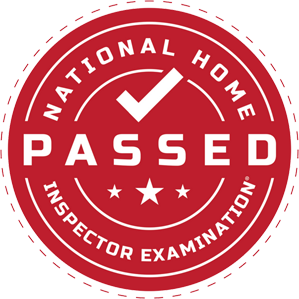 Passed the National Home Inspector Examination
